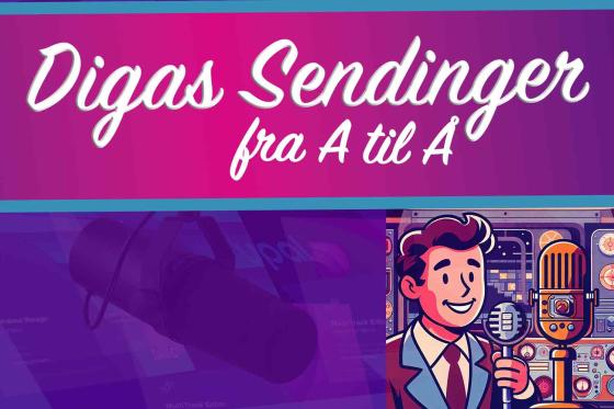 Digas sendinger fra A til Å