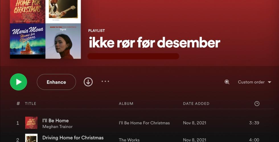 Bildet viser et utklipp av de tre første sangene på en julespilleliste på musikktjenesten Spotify. Spillelisten heter "Ikke rør før desember". 